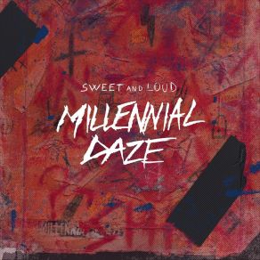 Download track Growin' Up Millennial Daze