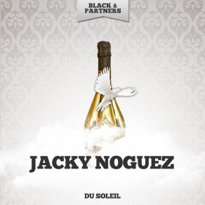 Download track C'est Magnifique Jacky Noguez