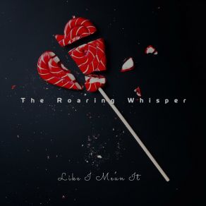 Download track Remedy Whisper Roaring