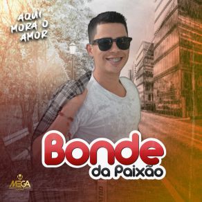 Download track Problema De Coração Bonde Da Paixão