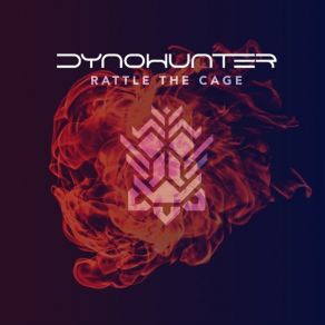 Download track Rattle The Cage Dynohunter