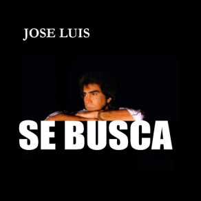 Download track Se Busca José Luis Rodríguez