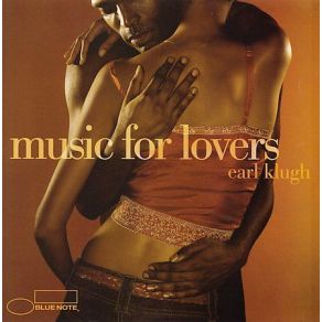 Download track Like A Lover Earl Klugh