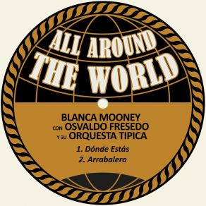 Download track Arrabalero Blanca Mooney