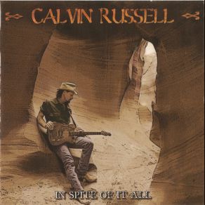 Download track In Spite Of It All Calvin Russell