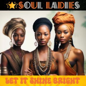 Download track Radiant Joy Soul Ladies