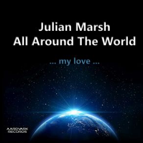 Download track All Around The World (Instrumental Version) Julian Marsh