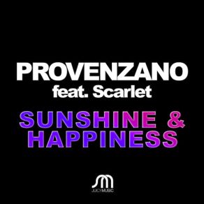 Download track Sunshine & Happiness (Leandro Da Silva Mix) Provenzano