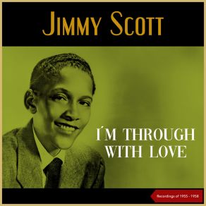 Download track I'll Never Deceive You Jimmy ScottHoward Briggs