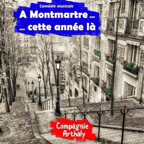 Download track Ballade À Montmartre Arthaly Compagnie