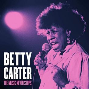 Download track The Good Life Betty Carter