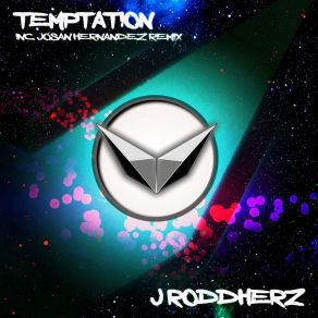 Download track Temptation (Josan Hernandez Remix) J RoddherzJosan Hernandez