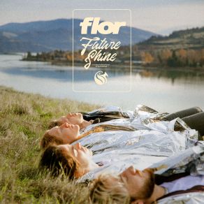 Download track Future Shine Flor