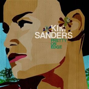 Download track Something About You Kim Sanders