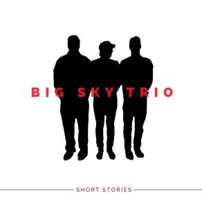 Download track Erik And Parker Discover The Ancient Portal Big Sky Trio