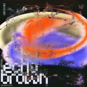 Download track Crisp Dollar Thrill Echo Brown