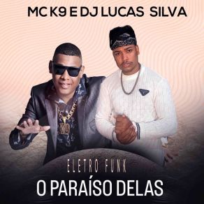 Download track Vou Te Catucar MC K9