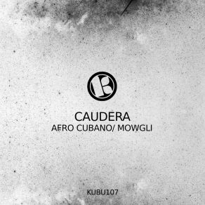 Download track Afro Cubano (Original Mix) Caudera