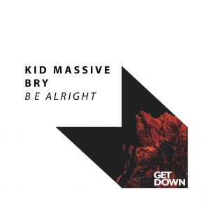 Download track Be Alright (Original Mix) Bry