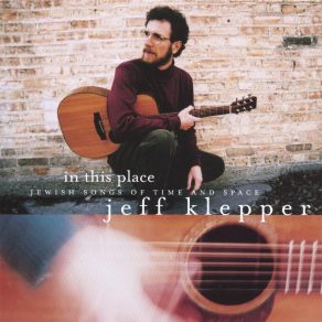 Download track Sh’ma Koleinu Jeff Klepper