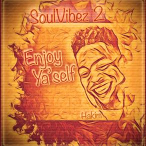 Download track Enjoy Ya'self Hakim