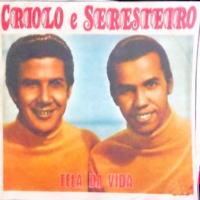 Download track Cabelo Loiro Criolo E Seresteiro