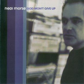 Download track See What God Can Do Neal Morse