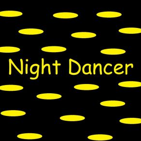 Download track Night Dancer Sarnuis