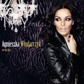 Download track Male Tesknoty Agnieszka Włodarczyk