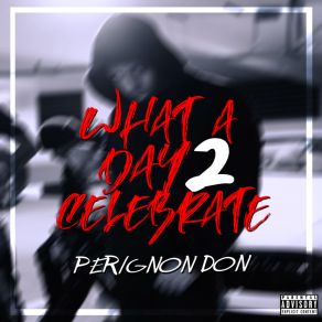 Download track Get You Right Don Perignon