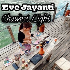 Download track Chawest Light Eve Jayanti