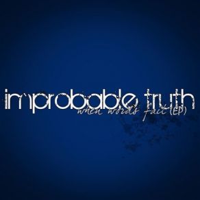 Download track Prodigal Improbable Truth