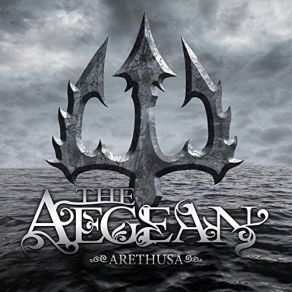 Download track Arethusa The Aegean