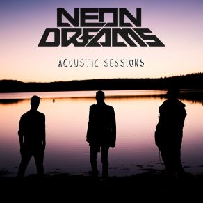 Download track Love Experts (Acoustic) Neon Dreams