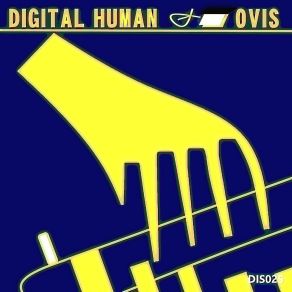 Download track Digital Human (Sweden Mix) Ovis