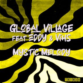 Download track Mariposa Global VillageEddy