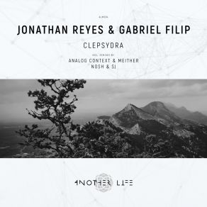 Download track Clepsydra (Analog Context & Meither Remix) Gabriel FilipAnalog Context, Meither