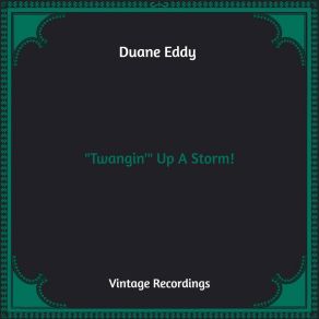 Download track Guitar'd And Feathered Duane Eddy