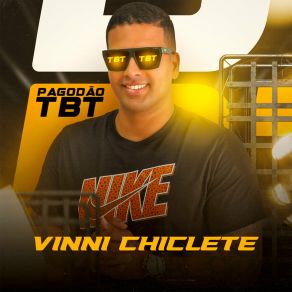 Download track Xaninha Vinni Chiclete