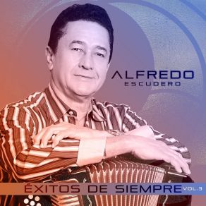 Download track Alegría Montañera Alfredo Escudero