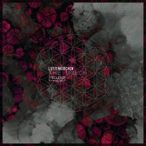 Download track The Mulch (Original Mix) Lützenkirchen