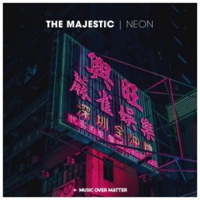 Download track Neon (Original Mix) Majestic