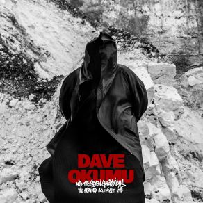 Download track Blood Ah Go Run Dave Okumu, The 7 Generations