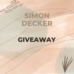 Download track Sun Is Coming Out Simon Decker