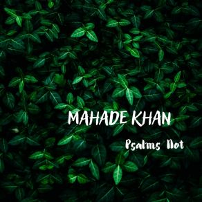 Download track Arrival Planet Mahade Khan