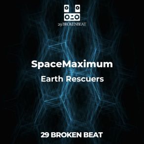 Download track Earth Rescuers (Original) SpaceMaximum