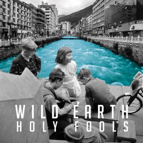 Download track Be Still Wild Earth