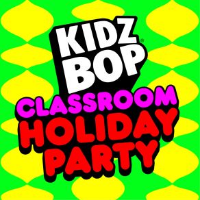 Download track Christmas Tree Farm Kidz Bop Kids