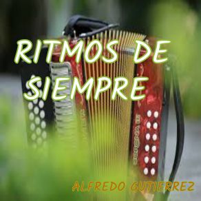 Download track La Tortita De Casabe Alfredo Gutierrez