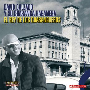 Download track Ella Pone La Habana De Pie David Calzado, Charanga Habanera